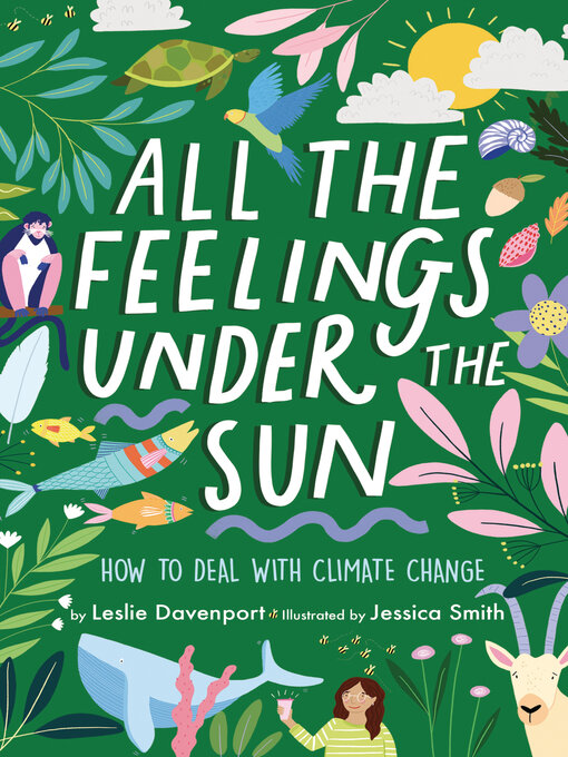 Title details for All the Feelings under the Sun by Leslie Davenport - Wait list